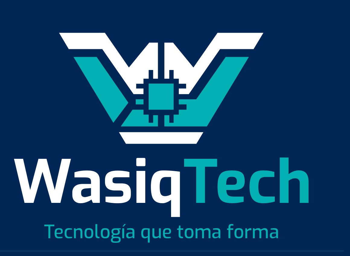 WasiqTech. Tecnología que toma forma